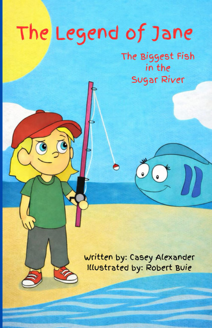 The Legend of Jane: The Biggest Fish in the Sugar River