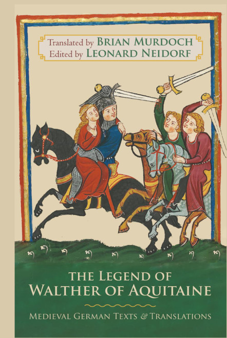 The Legend of Walther of Aquitaine