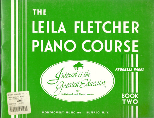The Leila Fletcher Piano Course: Book Two