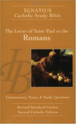 The Letter of St Paul to the Romans