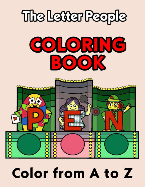 The Letter People - Vintage Coloring Book - From A to Z