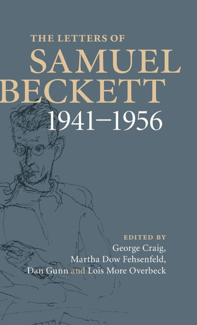 The Letters of Samuel Beckett: Volume 2, 1941–1956