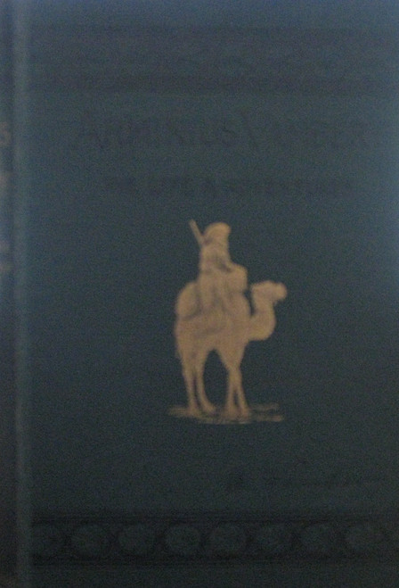 The Life and Adventures of Arminius Vambéry: Written by Himself. With an Appreciation by Max