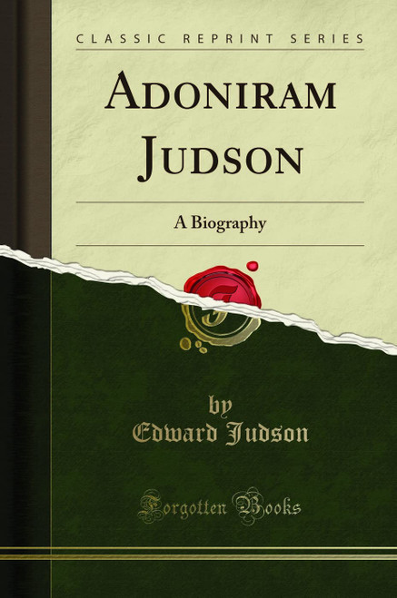 The Life of Adoniram Judson
