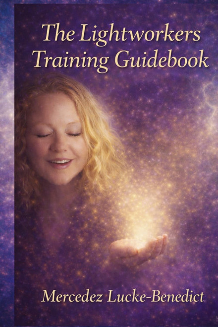 The Lightworkers Training Guidebook