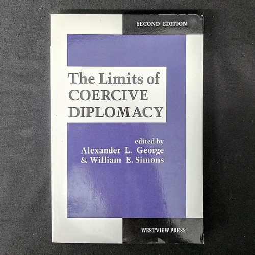 The Limits Of Coercive Diplomacy