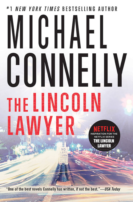 The Lincoln Lawyer A Lincoln Lawyer Novel, Book 1)