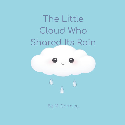 The Little Cloud Who Shared Its Rain