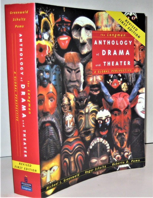 The Longman Anthology of Drama and Theater: A Global Perspective