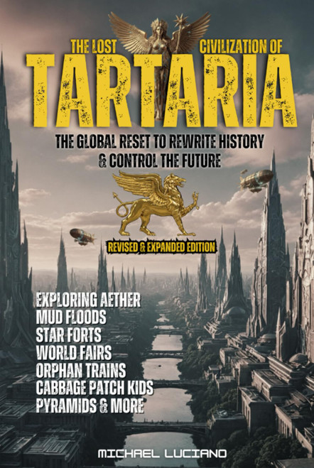 The Lost Civilization of TARTARIA