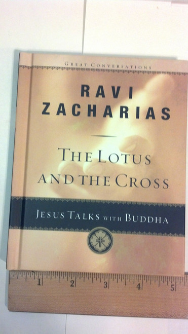 The Lotus and the Cross: Jesus Talks with Buddha