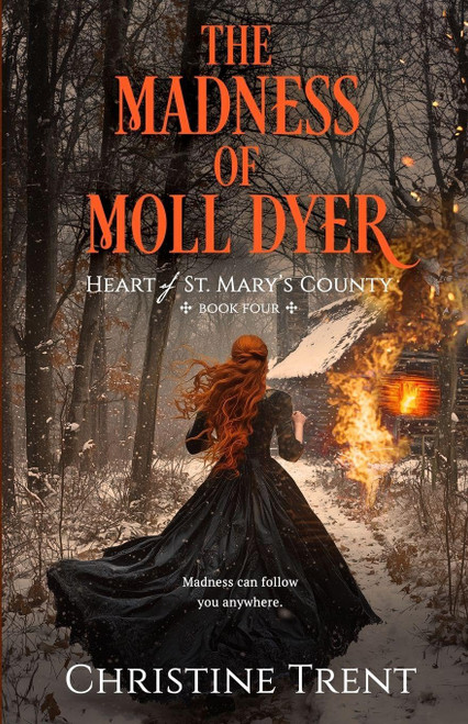 The Madness of Moll Dyer