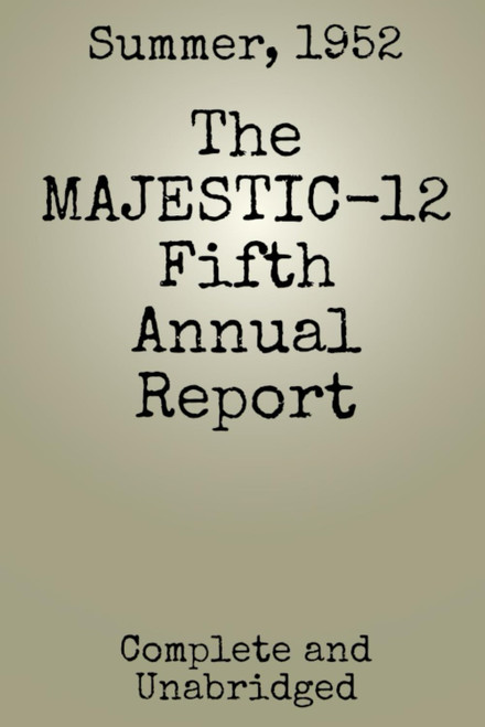 The MAJESTIC-12 Fifth Annual Report