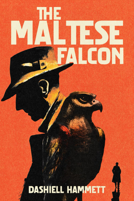 The Maltese Falcon: A Collector's Edition with Original Illustrations and
