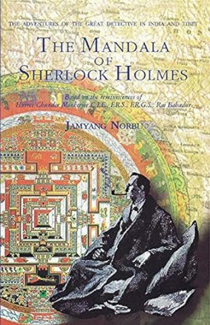 The Mandala of Sherlock Holmes: The Adventures of the Great Detective in