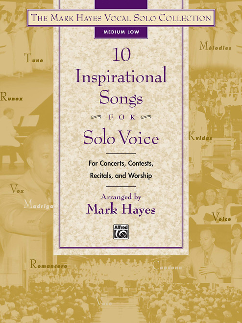 The Mark Hayes Vocal Solo Collection - 10 Inspirational Songs for Solo