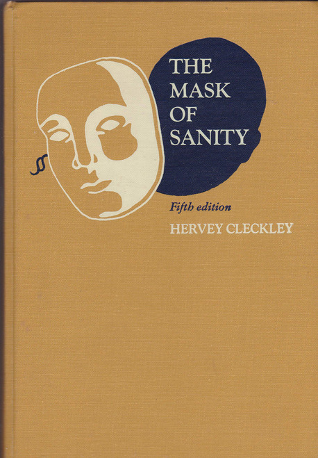 The Mask of Sanity: An Attempt to Clarify Some Issues about the So-called
