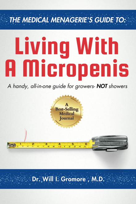 The Medical Menagerie's Guide To Living With A Micropenis