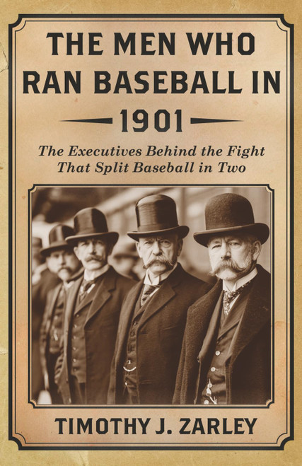 The Men Who Ran Baseball In 1901