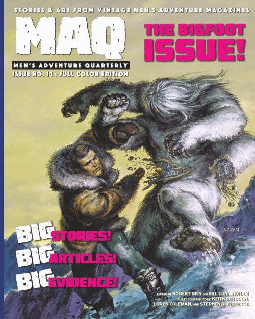 The Men's Adventure Quarterly #14: The Bigfoot Issue