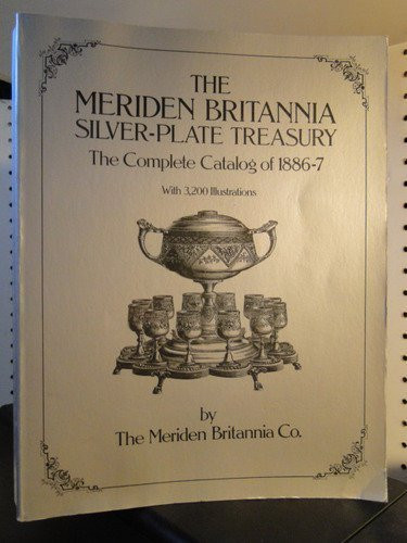 The Meriden Britannia Silver-Plate Treasury