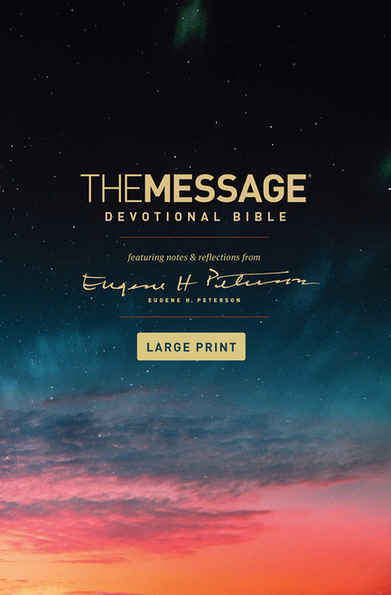 The Message Devotional Bible, Large Print