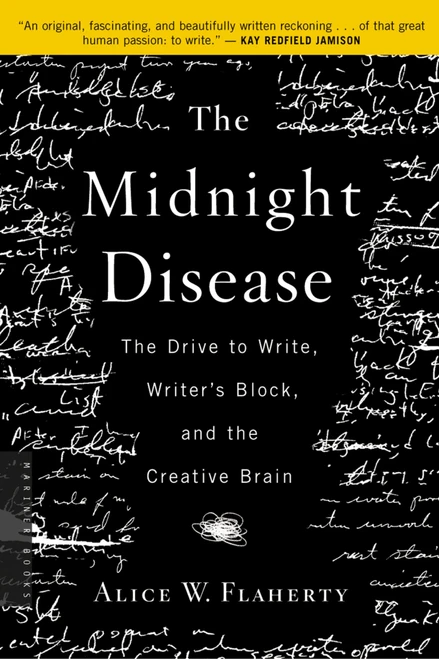 The Midnight Disease: The Drive to Write