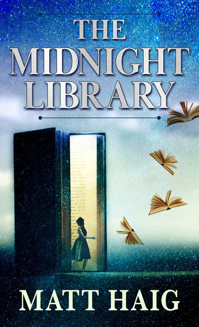 The Midnight Library (Wheeler Publishing Large Print)