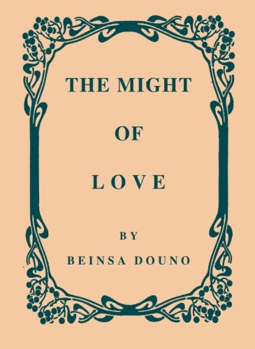 The Might of Love