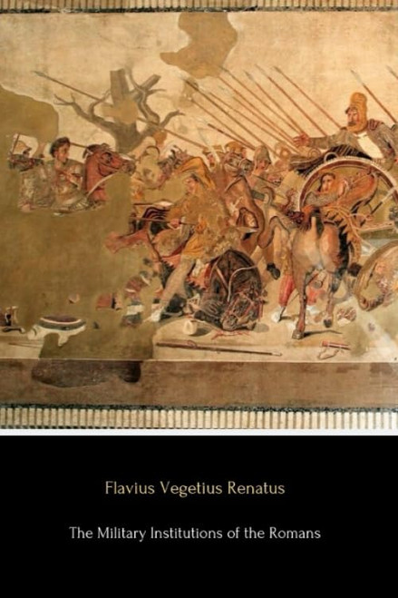 The Military Institutions of the Romans