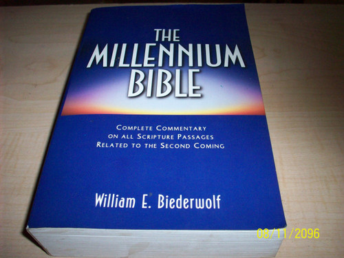 The Millennium Bible: Complete Commentary on All Scripture Passages