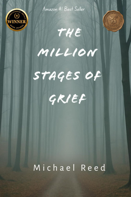 The Million Stages of Grief (Million Stages Collection)