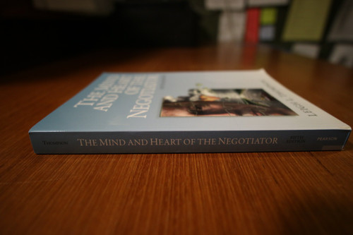 The Mind and Heart of the Negotiator