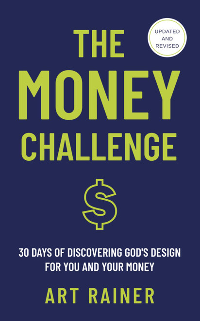 The Money Challenge, Updated: 30 Days of Discovering God's Design for You