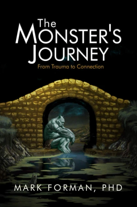 The Monster's Journey: From Trauma to Connection