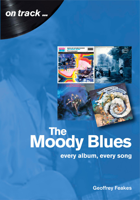 The Moody Blues: Every album, every song