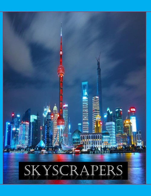 The most amazing skyscrapers around the world
