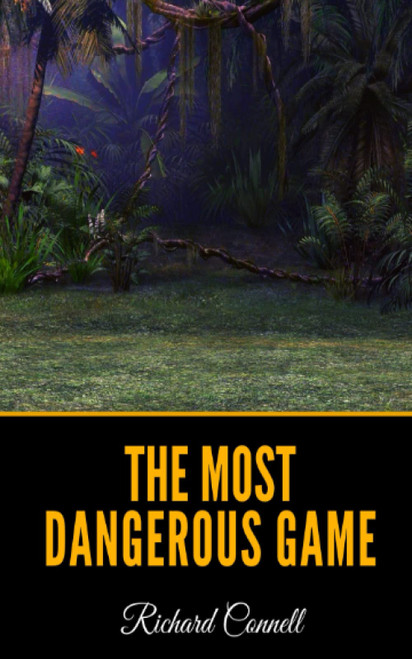 The Most Dangerous Game