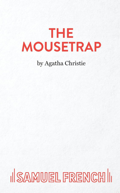 The Mousetrap: A Play (Acting Edition)
