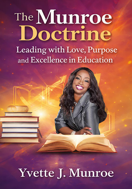 The Munroe Doctrine: Leading with Love