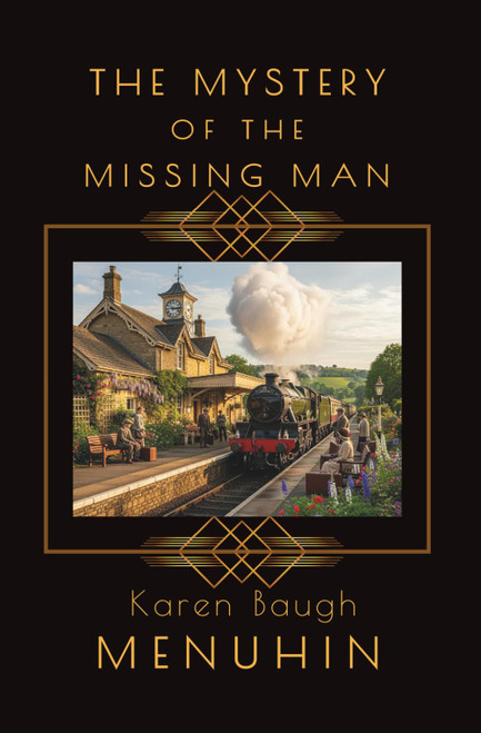 The Mystery of the Missing Man: Heathcliff Lennox Investigates: A