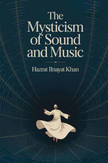 The Mysticism of Sound and Music