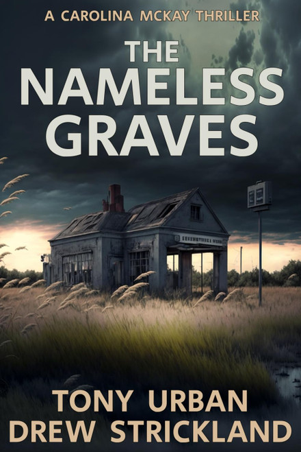 The Nameless Graves: A Gripping Crime Thriller With A Twist