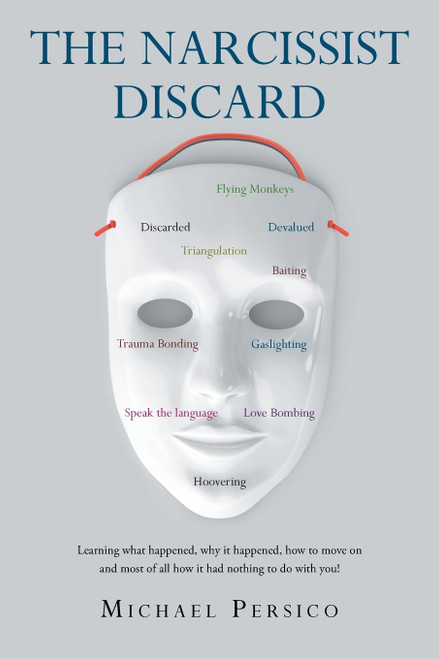 The Narcissist Discard: Learning what happened