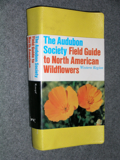 The National Audubon Society Field Guide to North American Wildflowers