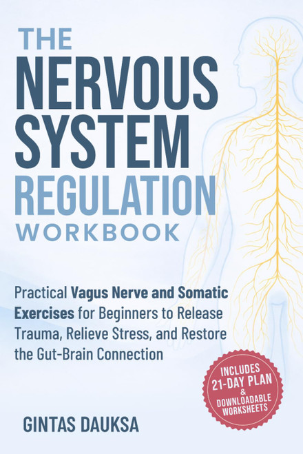 The Nervous System Regulation Workbook