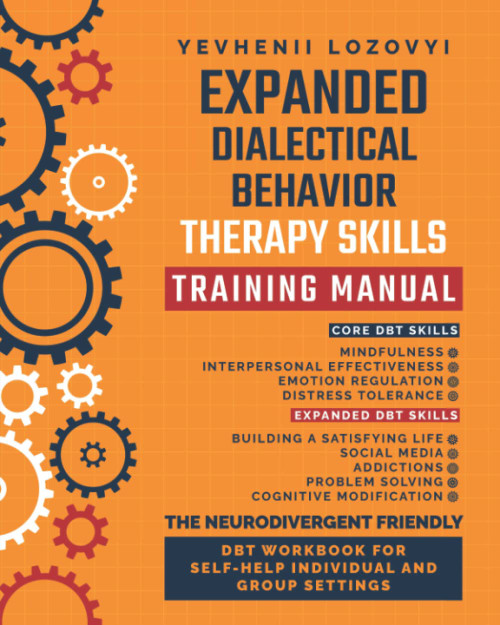 The Neurodivergent Friendly DBT Workbook for Self-Help Individual and