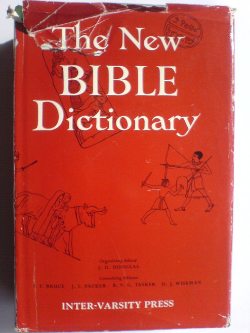 The New Bible Dictionary