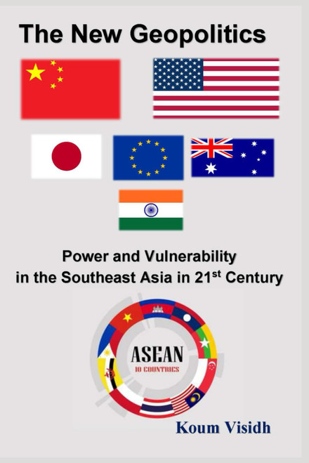 The New Geopolitics: Power and Vulnerability in Southeast Asia in 21st