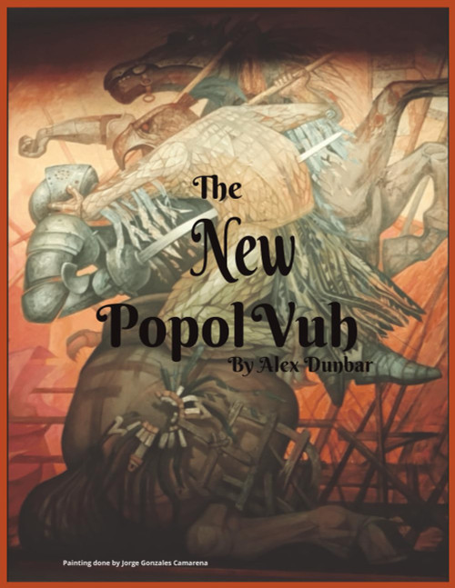 The New Popol Vuh